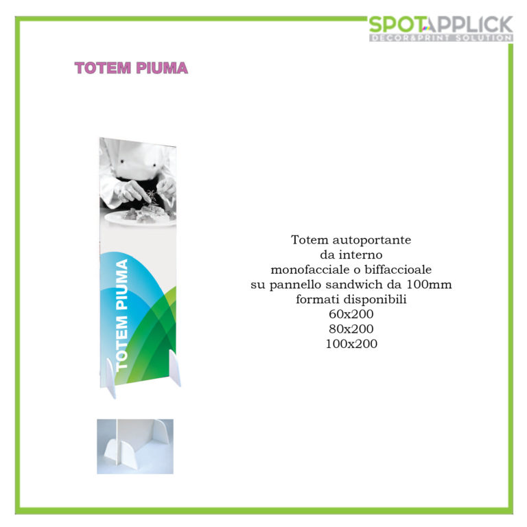 Totem Autoportante + Stampa F/R